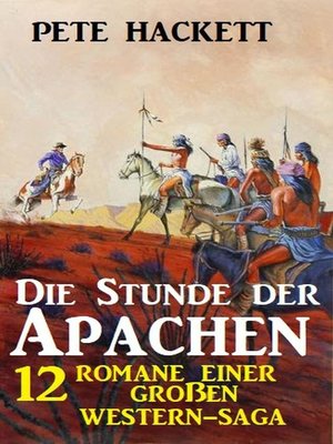 cover image of Die Stunde der Apachen